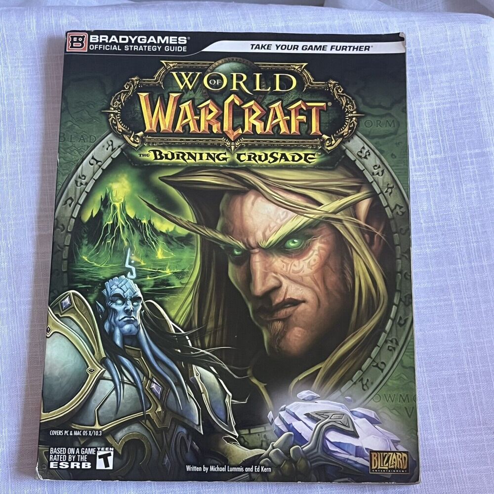 World Of Warcraft/The Burning Crusade Brady Games Official Strategy Guide Book